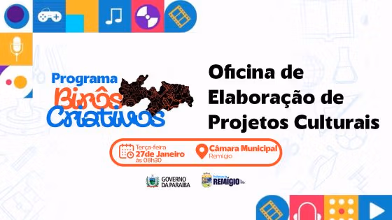 Prefeitura de Remígio realizará Oficina de Elaboração de Projetos Culturais pelo Programa Birôs Criativos